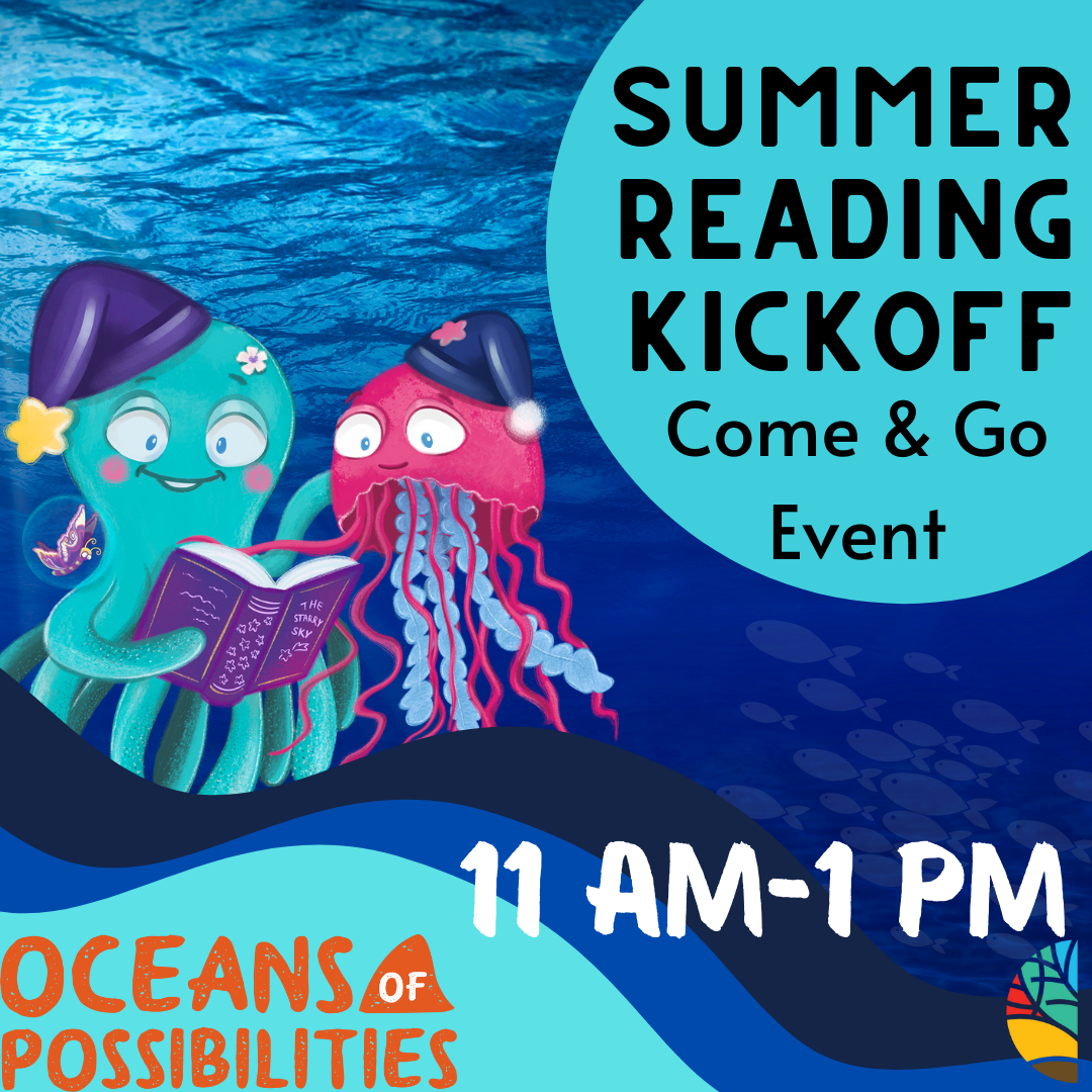 Ocean Of Possibilities Summer Reading Program Kick Off Party Southeast Arkansas Regional 